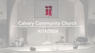 Calvary Schaumburg 4/14/24 - Living With Integrity - 2 Corinthians 1:12-2:4 ESV - Pastor Scott Eaton