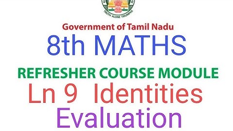 TN Class 8th Maths Refresher Course | ln 9 - Identities | Evaluation Answers