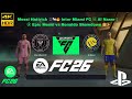 Messi Hattrick 🎩🐐🔥 Inter Miami FC 🆚 Al Nassr | FIFA 26 Gameplay ⚽ Epic Messi vs Ronaldo Showdown 👑✨