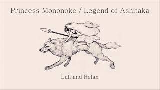 The Legend of Ashitaka - Princess Mononoke OST (Lull and Relax Arranged) screenshot 3