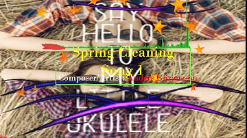 Spring Cleaning Song 2◄  Composer- Anders Göransson(Music Vocals,Acoustic)