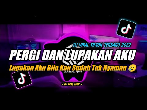 DJ PERGI DAN LUPAKAN AKU BREAKBEAT REMIX TERBARU 2025 - DJ BREAKBEAT FULL BASS 2025