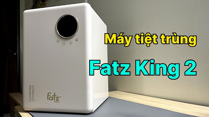 Đánh giá máy tiệt trùng bình sữa fatz