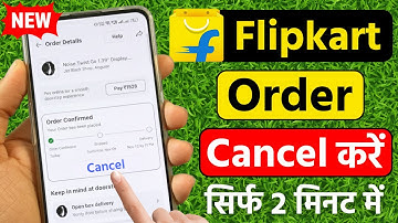 Flipkart order cancel new Update | Flipkart order cancel kaise kare | Flipkart product cancel kare