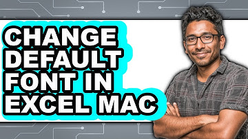How to Change Default Font in Excel for Mac (2025)