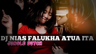 DJ NIAS FALUKHA ATUA ITA - MARIA || DJ JUNGLE Nias