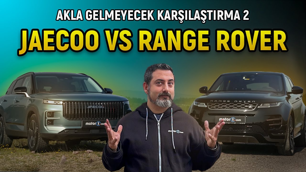 Akla Gelmeyecek Karşılaştırma 2 | Jaecoo vs Range Rover