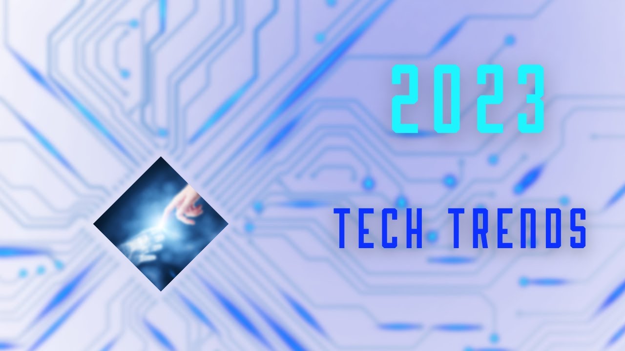 Top 3 Tech Trends - YouTube