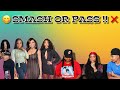 🌶🌶CELEBRITY SMASH OR PASS FT. ROYALTYS WORLD & SLIM GOODIE’S VISION🌶 🌶