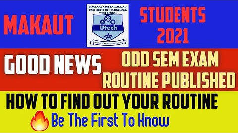 MAKAUT ODD SEM EXAM ROUTINE, HOW TO CHECK, MARCH 2021, NEW & OLD SYLLABUS NOW OFFICIALLY PUBLISHED