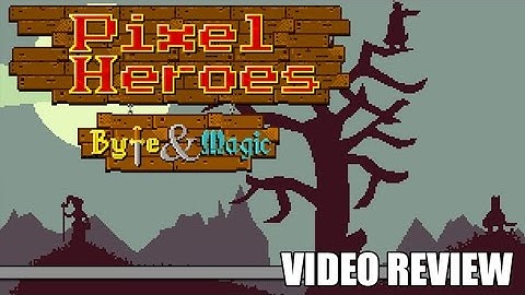 Review: Pixel Heroes - Byte & Magic (Xbox One) - Defunct Games