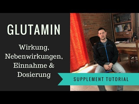 Video: L-Glutamin Für IBS: Nutzen, Forschung Und Nebenwirkungen