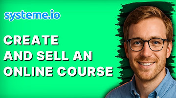 How to Create and Sell an Online Course with Systeme.io [2025 Guide]