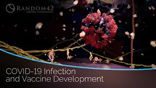 COVID-19 Infection and Vaccine Development | Scientific Animation (HD\/4K)