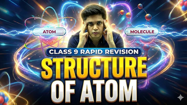 Structure of Atom in 25 Minutes 🔥|Class 9th|Rapid Revision |Prashant Kirad|
