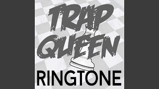 Trap Queen Ringtone screenshot 3
