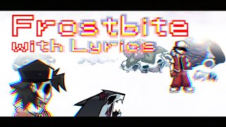 Frostbite with Lyrics | Friday Night Funkin: Hypnos Lullaby with Lyrics