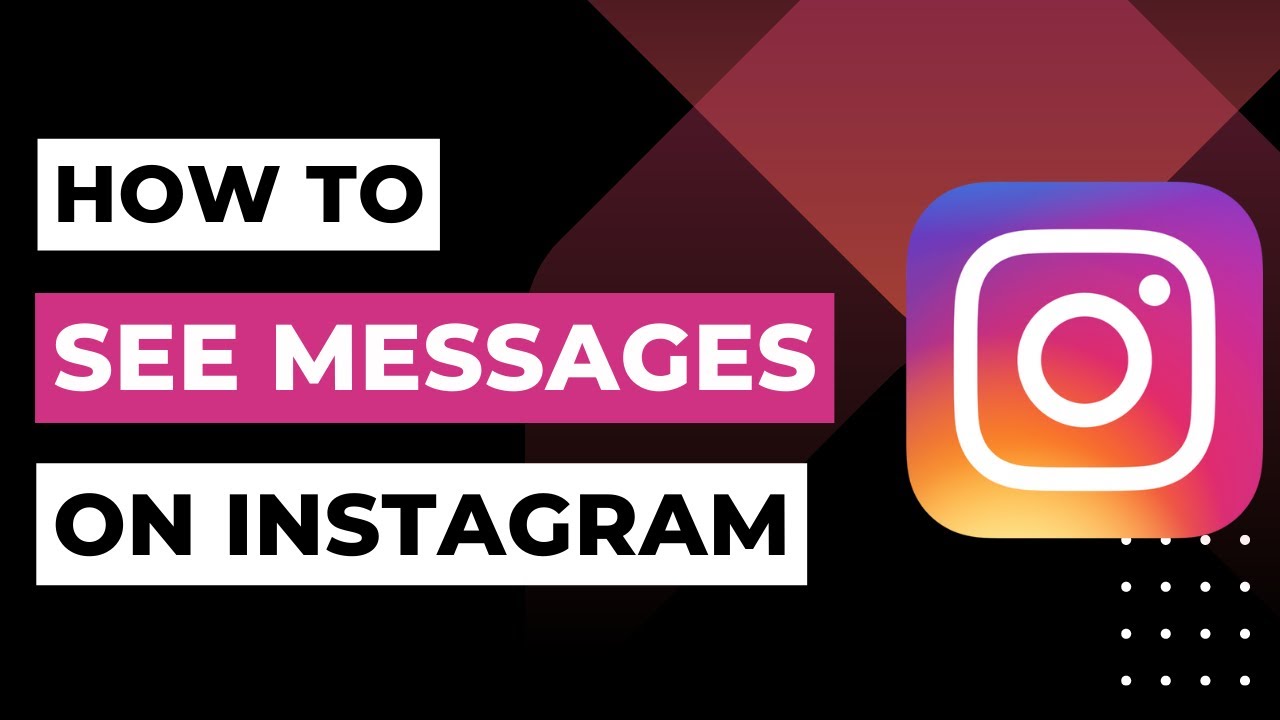 How To See Messages On Instagram 2023 YouTube