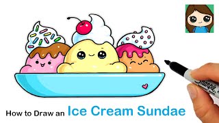 How to Draw an Ice Cream Sundae  Summer Art Series #11