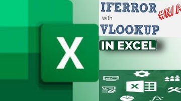 How to use IFERROR with VLOOKUP in Excel