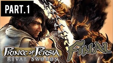 Prince of persia rival swords part 1