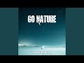 Go nature