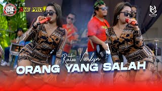 RATU VERLYN - ORANG YANG SALAH || One Pro X JPS Audio [ Live ] PEMUDA GAZHELLA BERSATU