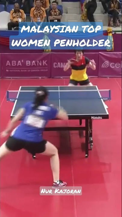 TOP women penholder (from Malaysia) #ittf #wtt #nurkajoran #seagames2023 #tenismeja #SHOR