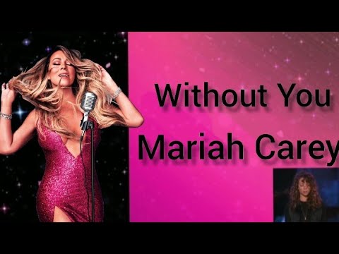 Mariah Carey - Without You II ПЕРЕВОД НА РУССКИЙ.