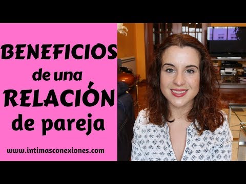 Video: Los Beneficios De Una Relación Fácil