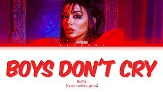 Anitta - Boys Don't Cry (Color Coded Lyrics)