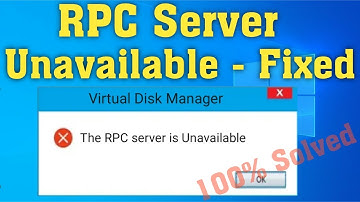 How To Fix RPC Server Unavailable Error in Windows 10/8/7