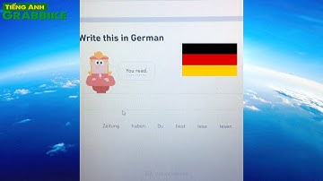 Lâu lâu mới chơi tiếng Đức trên Duolingo