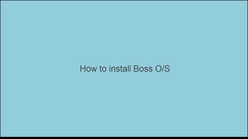How to install Boss OS  on VMware Workstation 11
