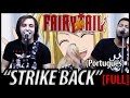 Fairy Tail abertura 16 - "Strike Back" em portugu&ecirc;s (FULL)