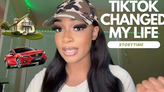 HOW TIKTOK CHANGED MY LIFE- I bought my first car, got my first apartment