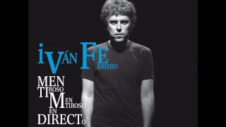 Video thumbnail of "Iván Ferreiro - La canción del no"