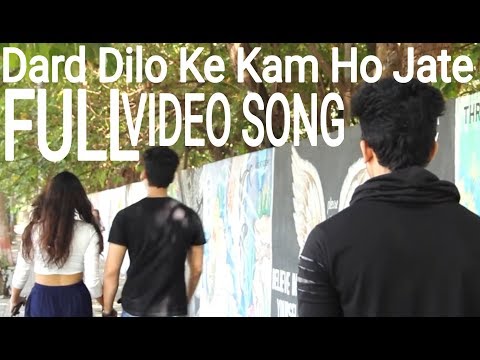 Dard Dilo Ke Kam Ho Jate FULL VIDEO SONG / LOVE V S STOR
