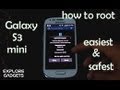 How to Root Galaxy S3 mini (GT- I8190) : Easiest & Safest Method - Works with All Firmwares