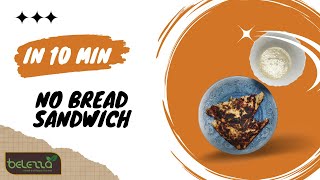 High Protein Sandwich without Bread | Breakfast Recipe | No Bread Sandwich