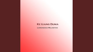 Ke Ujung Dunia