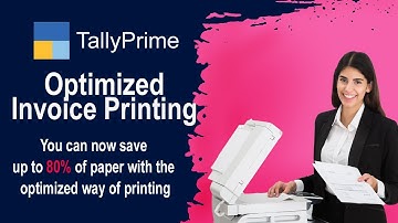 printing optimization in Tally prime - Tally prime part 8