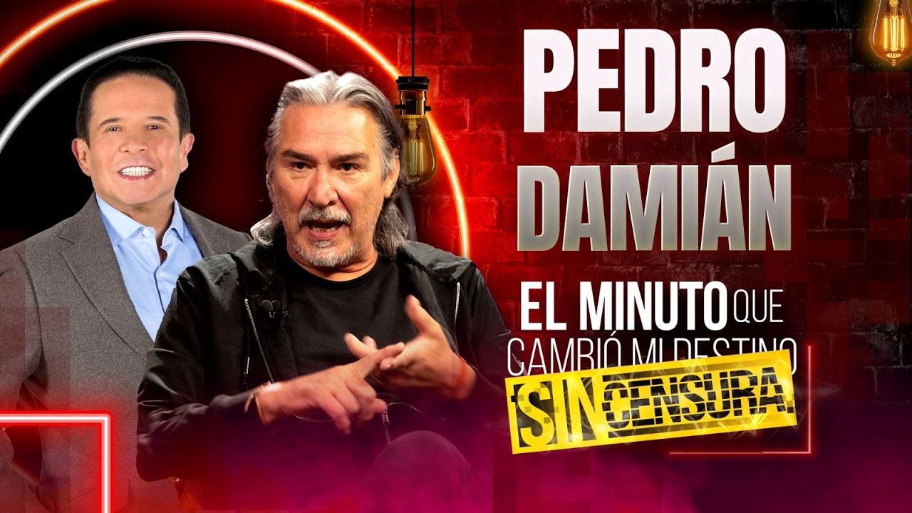 Pedro Damián en El minuto que cambió mi destino SIN CENSURA | Programa completo