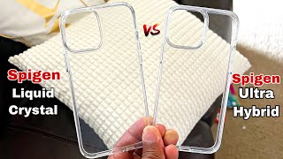 Spigen Ultra Hybrid Clear Case VS Spigen Liquid Crystal Case for iPhone 13 Pro Max Comparison