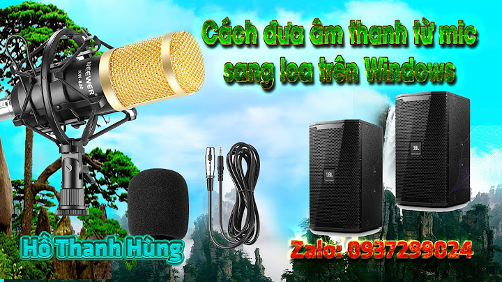 Hướng dẫn cài đặt mic thu âm trên win 7