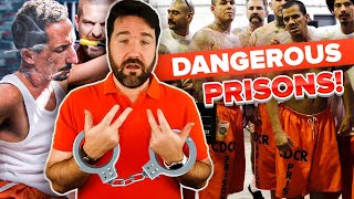 25 Most Dangerous Prisons in the World