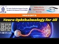 Neuro ophthalmology for all