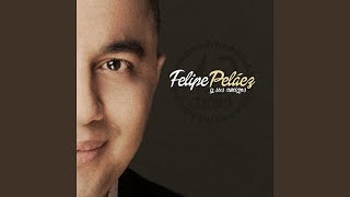 Que No Pase La Magia - Felipe Pelaez, Erick Escobar, Churu Diaz, Alejandro Palacio, and Manuel Julian M
