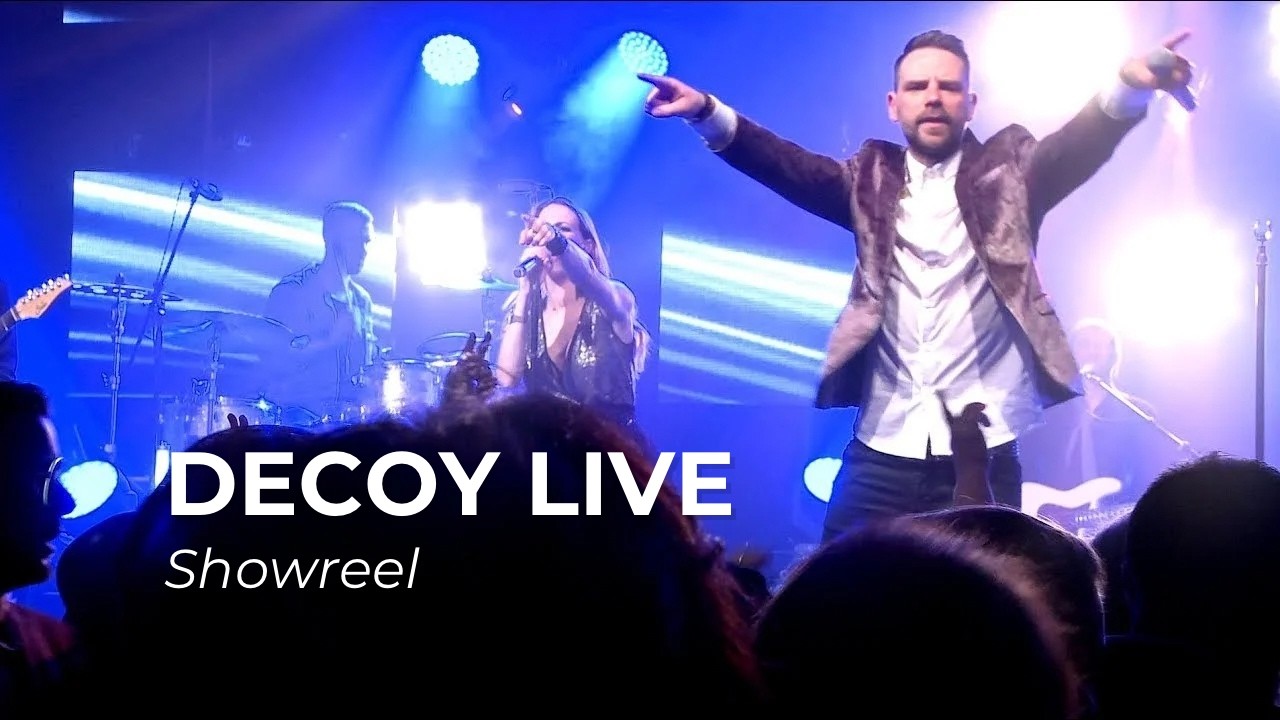 Decoy - Premium Coverband live | Firmenfeier & Event Showreel - YouTube