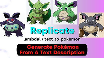 Generate Your Own Pokémon with Replicate - lambdal / text-to-pokemon | Replicate Lambdal Labs Demo